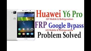 Huawei Y6 Pro TIT-U02 FRP Remove Without PC Part 2/2