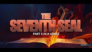 NTEB BIBLE STUDY: The Opening Of The Seventh Seal Part 5