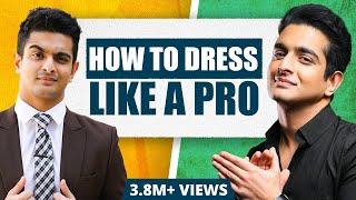 5 Tips To Dress Well For Indian Men | BeerBiceps Fashion 2024