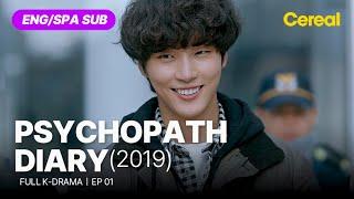 [FULL•SUB] Psychopath Diary (2019)｜Ep.01｜ENG/SPA subbed kdrama｜#yunsiyun #junginsun #parksunghoon