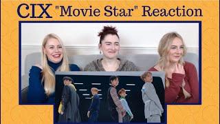 CIX: "Movie Star" Reaction