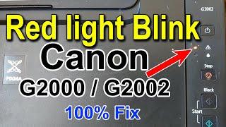 Canon G2000, G2002 Printer Red light blink // Canon G2000, G2002 Printer Reset //Canon Printer Reset