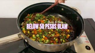 ULAM PINOY RECIPE BELOW 50 PESOS ULAM IDEA