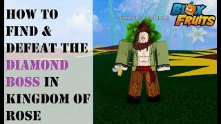 Where is the Diamond Boss in Kingdom of Rose | Defeat Diamond Blox Fruits Boss #roblox #bloxfruits