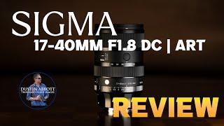 Sigma 17-40mm F1.8 DC | ART (APS-C Review) The New Cult Classic?