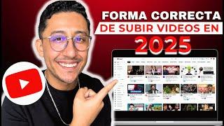 Cómo subir un VIDEO a YouTube - Correctamente 2025 