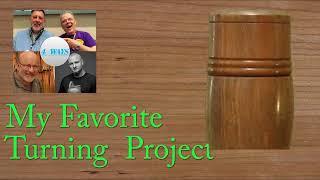 My Favorite Woodturning Project: Four Ways for June 1st  with Sam Angelo