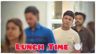 Lunch Time | The Naved Khan