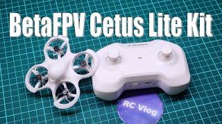 BetaFPV Cetus Lite Kit. Учимся летать