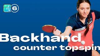 Backhand counter topspin | Table Tennis Tutorial № 6 by ttennismania