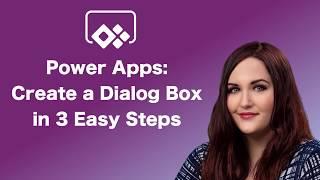 Power Apps - How to Create a Dialog Box in 3 Steps