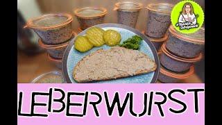 Leberwurst nach dem Rezept von meinem Vater - ohne Kühlung haltbar-ohne NPS