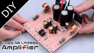 【DIY】Making an Audio Amplifier @ LM3886