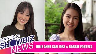 Kapuso Showbiz News: Julie Anne San Jose talks about her friendship with Barbie Forteza