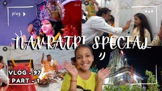 Navratri Special celebration with ( keshar and krishna ) [ Vlog - 97 ] [ PART - 1 ]️