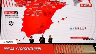 La Vuelta 25 - La Previa y presentación del recorrido