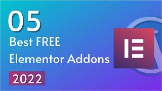 5 Best FREE Elementor Addons to Use in 2022 | SoftAsia Tech Tutorial