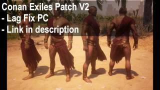 Fix graphic lag slow fps in Conan Exiles pc