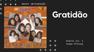 Gratidão - Grupo Integração