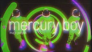Majo Polyak - 'Mercury Boy' - (Official Visualiser)