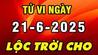 Tu Vi Hang Ngay 21-6-2025 Được Thần Tài Phát Lộc Con Giáp Giàu Nhanh Bất Ngờ Tiền Nhét Chật Túi