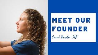 Meet Carol Bender | Nurse Practitioner | Founder of JWP & EA | Meet the Staff Series