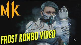 FROST KOMBO VIDEO - Mortal Kombat 11