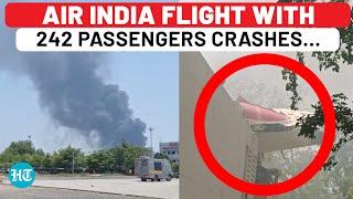 Breaking | Air India Flight With 242 Passengers Crashes Minutes After Takeoff At Ahmedabad Airport