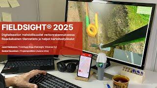 FIELDSIGHT - Networks construction digitalization & easy documentation tools (Verkosto summit 2025)