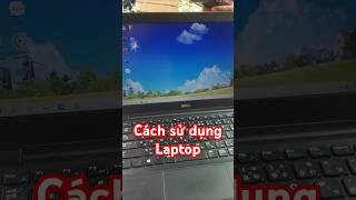 HPShop - Hướng dẫn sử dụng laptop đúng cách