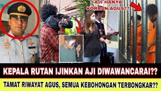 KEPALA RUTAN IJINKAN AJI DI WAWANCARAI?? TAMAT RIWAYAT AGUS, SEMUA KEBOHONGAN TERBUKA, AJI KORB4N?