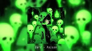 DWFX - Poison