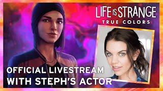#LiveisStrange Full Twitch Livestream with Steph's actor, Katy Bentz! - Life is Strange: True Colors