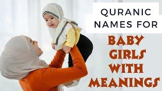 Quranic Names For Baby Girls With Meanings/ Islamic Names For Baby Girls