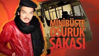 Minibüste Osuruk Şakası!  Hayrettin