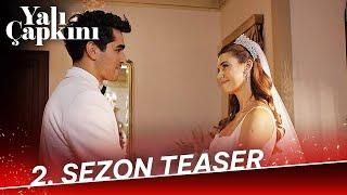 Yalı Çapkını 2. Sezon Teaser (15 Eylül Cuma)