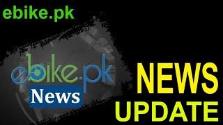 Motorcycle Weekly News at ebike.pk