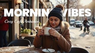 Morning Vibes - Chill Music Playlist for Positivity (Pop Songs)