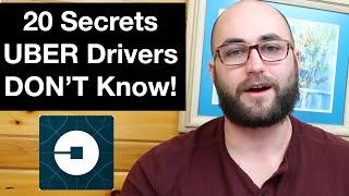 20 SECRETS MOST UBER DRIVERS DON'T KNOW!