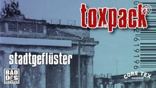 TOXPACK - 09 - DER RETTER - ALBUM: STADTGEFLÜSTER