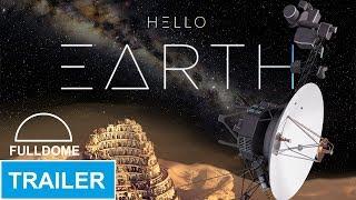 Hello Earth Trailer Fulldome