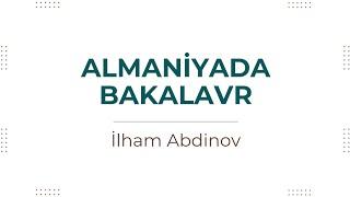 ICAMS  | Almaniyada Bakalavr - İlham Abdinov