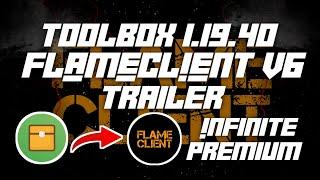 Toolbox 1.19.40 Infinite Premium !|FlameClient v6 !| [TRAILER]