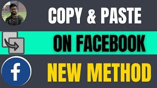 How To Copy Paste On Facebook 2024 - 5 minute solution