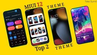 Top 2 MIUI 12 Theme For Any Xiaomi Phone Theme For MIUI 12/12.5 Windows 10 Boot Animation Ep 9