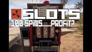 Rust Slots Update - 100 Spin Test.....Profit?