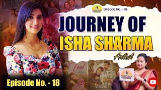 Isha Sharma: The Rise of a Digital Queen (Exclusive Podcast Interview)