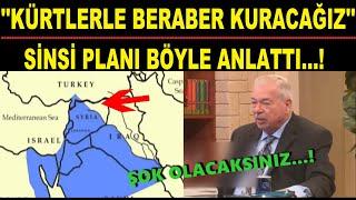 SİNSİ PLANI BÖYLE ANLATTI..! ''KÜRTLERLE BERABERİZ''