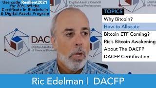 Ric Edelman on Why Advisors Need to Understand Bitcoin