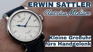 Kleine Großuhr fürs Handgelenk | Erwin Sattler Classica Medium | ARMBANDUHREN – Das Magazin